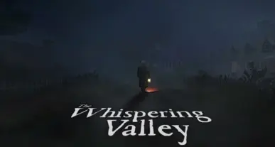 The Whispering Valley game τεχνολογικά νέα