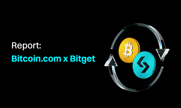 Bitget x Bitcoin.com Report